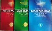 kniha Matematika 1. díl, 2. díl, 3. díl  Pro obchodní akademie a střední odborné školy , David Klodner 2005