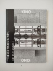 kniha Velké kino moderního Zlína The great cinema of modern Zlín, Statutární město Zlín 2020