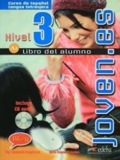 kniha Joven.es 3 Libro del alumno Učebnice, Edelsa 2008