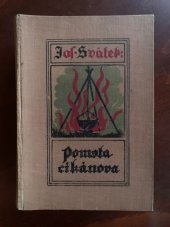 kniha Pomsta cikánova román ze století XVII., F. Topič 1926