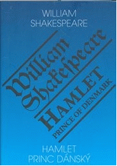 kniha Hamlet, princ dánský = Hamlet, prince of Denmark, Romeo 2012