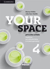 kniha Your Space 4 - příručka učitele, Fraus 2016