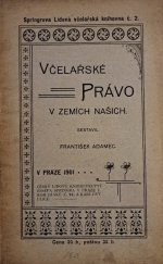 kniha Včelařské právo v zemích našich, Springer 1901