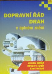 kniha Dopravní řád drah v úplném znění, Anag 2000