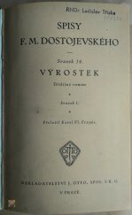 kniha Výrostek I. třídílný román, J. Otto 1921