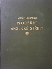 kniha Úplná příruční kniha moderních anglických střihů pro pány nejdokonalejší kniha pro samouky, Otakara Janáčka nást. 1921