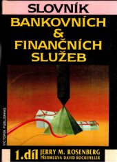 kniha Slovník bankovních & finančních služeb 1., Victoria Publishing 1992