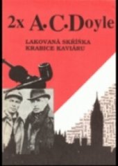 kniha 2x A.C. Doyle, Hanácké nakladatelství 1991