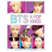 kniha BTS K-POP KINGS The Unauthorized Fan Guide, Buster Books 2019