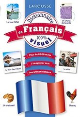 kniha Dictionnaire  de Français 100% visuel, Larousse 2019