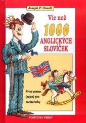 kniha Více než 1 000 anglických slovíček První pomoc (nejen) pro začátečníky, Fortuna Print 1999