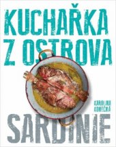 kniha Kuchařka z ostrova Sardinie, D. Konečný 2014