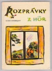 kniha Rozprávky z hôr, Mladé letá 1972