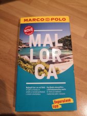 kniha Mallorca Výlety nově za zážitky, Marco Polo 2017