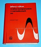 kniha Jalový výkon a jeho kompenzácia v zariadeniach, Slovenské vydavateľstvo technickej literatúry 1961