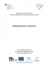 kniha Demografie a rozvoj, Mendelova univerzita v Brně 2013