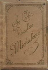 kniha Václav z Michalovic, František Šimáček 1886