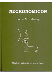 kniha Necronomicon podle Murahawy též zvaný ai-Azif, Spiral Energy 2021