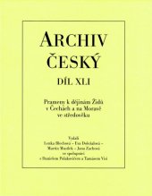 kniha Prameny k dějinám Židů v Čechách a na Moravě ve středověku Od počátků do roku 1347, Historický ústav Akademie věd ČR 2015