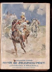 kniha Rytíř se železnou pěstí I., L. Mazáč 1927