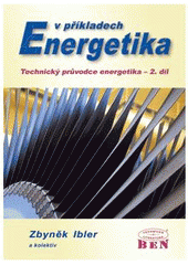 kniha Technický průvodce energetika 2., BEN - technická literatura 2003