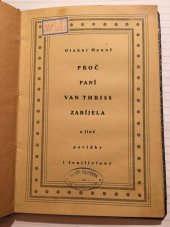 kniha Proč paní van Thriss zabíjela a jiné povídky i feuilletony, Pražská akciová tiskárna 1923