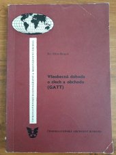 kniha Všeobecná dohoda o clech a obchodě (GATT), Československá obchodní komora 1970