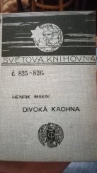 kniha Divoká kachna činohra o 5 dějstvích, J. Otto 1910