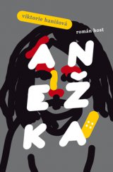 kniha Anežka, Host 2015