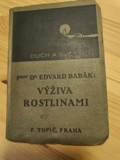 kniha Výživa rostlinami, F. Topič 1917