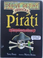 kniha Příručka piráti v hrůzostrašných barvách Děsivé dějiny, Egmont 2007