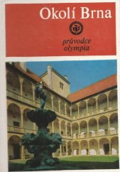 kniha Okolí Brna, Sportovní a turistické nakladatelství 1963