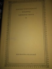 kniha 1918 [Díl] 2 Křížová cesta., Svoboda 1948
