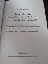 kniha Monografická studie o českých druzích řádu Hysteriales a o sypavkách jimi působených = Étude monographique sur les espèces de l'ordre Hysteriales, trouvées en Bohême, et sur les epiphyties qui en sont causées, Československá akademie zemědělská 1929