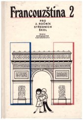 kniha  Francouzština pro 2. ročník středních škol, SNP Praha 1985