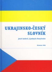 kniha Ukrajinsko-český slovník ekonomika, finance, obchod = Ukrajins'ko-čes'kij slovnik : ekonomika, finansi, biznes, Univerzita Palackého 2004