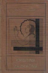 kniha Kristina zázračná a jiné práce, Česká grafická Unie 1928