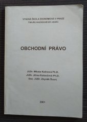 kniha Obchodní právo, Vysoká škola ekonomická, Fakulta mezinárodních vztahů 2001