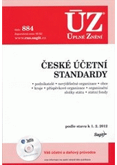 kniha České účetní standardy podnikatatelé, nevýdělečné organizace, obce, kraje, příspěvkové organizace, organizační složky státu, státní fondy : podle stavu k 1.2.2012, Sagit 2012