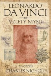 kniha Leonardo da Vinci vzlety mysli : životopis, BB/art 2006