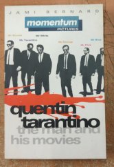 kniha Quentin Tarantino: the man and his movies, Harper Collins 1995