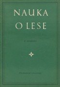 kniha Nauka o lese, Přírodovědecké vydavatelství 1952