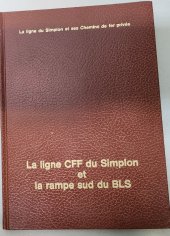 kniha La ligne CFF du Simplon et la rampe sud du BLS, Revue du Rail 1976