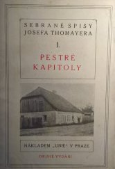 kniha Pestré kapitoly, Česká grafická Unie 1925