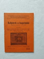 kniha Kašpárek u loupežníků veselá hra o 4 jednáních, A. Storch syn 1941