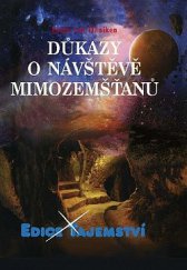 kniha Důkazy o návštěvě mimozemšťanů, Dialog 2020