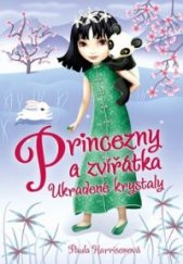 kniha Princezny a zvířátka 4. - Ukradené krystaly, CPress 2018