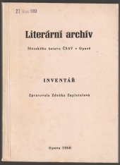 kniha Literární archív Slezského ústavu ČSAV v Opavě - inventář, Slezský ústav ČSAV 1968