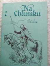 kniha Na Chlumku četba pro žáky zákl. škol, Vyšehrad 1983