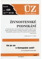 kniha Živnostenské podnikání podle stavu k 1.5.2004, Sagit 2004